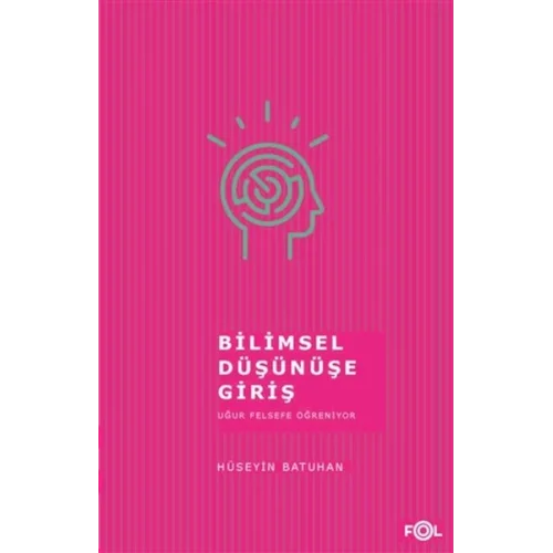 Bilimsel Düşünüşe Giriş