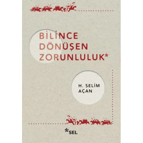 Bilince Dönüşen Zorunluluk