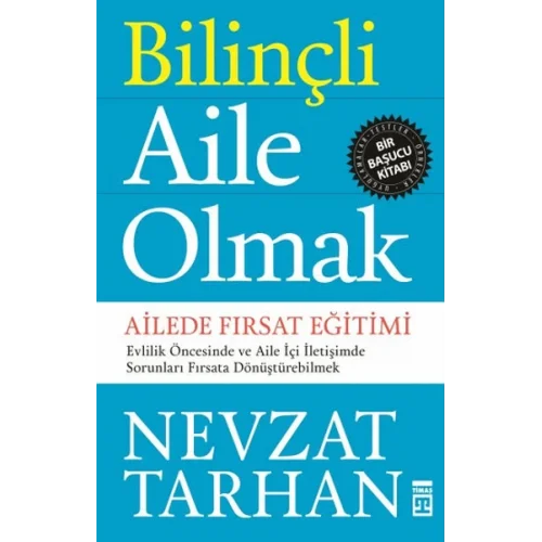 Bilinçli Aile Olmak