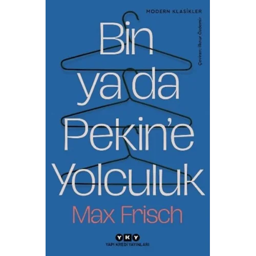 Bin Ya Da Pekine Yolculuk