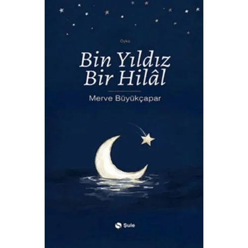 Bin Yıldız Bir Hilal