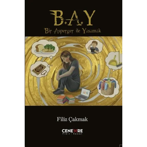 Bir Asperger İle Yaşamak (B.A.Y)