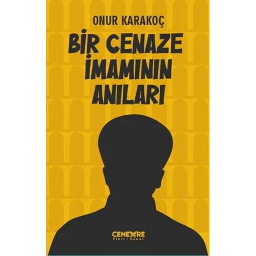 Bir Cenaze İmamının Anıları