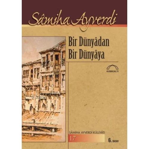 Bir Dünyadan Bir Dünyaya