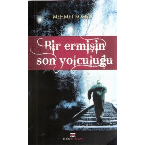 Bir Ermişin Son Yolculuğu