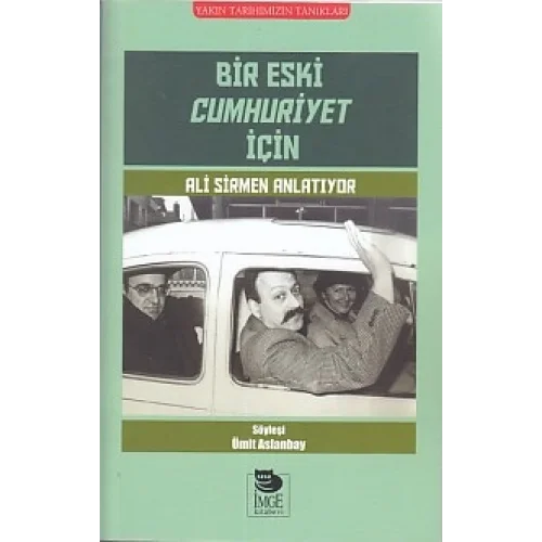 Bir Eski Cumhuriyet İçin