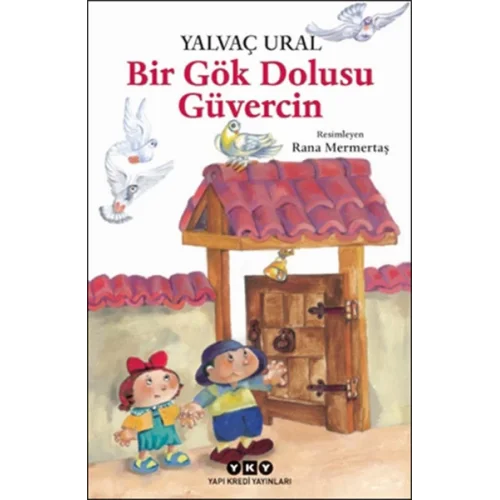 Bir Gök Dolusu Güvercin