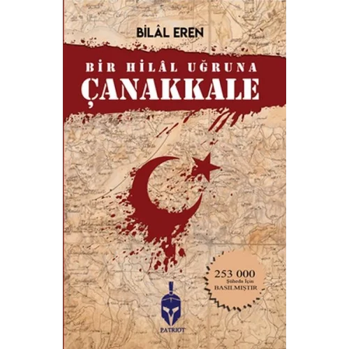 Bir Hilal Uğruna Çanakkale