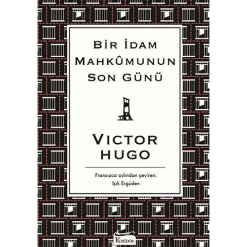 Bir İdam Mahkumunun Son Günü (Bez Ciltli)