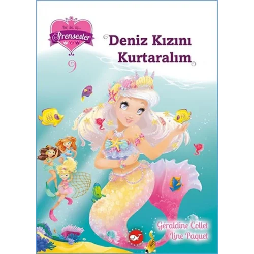Bir İki Üç Prensesler 9 - Deniz Kızını