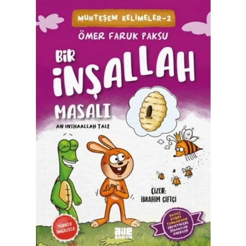 Bir İnşallah Masalı
