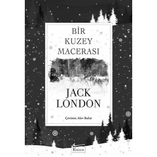 Bir Kuzey Macerası (Bez Ciltli)
