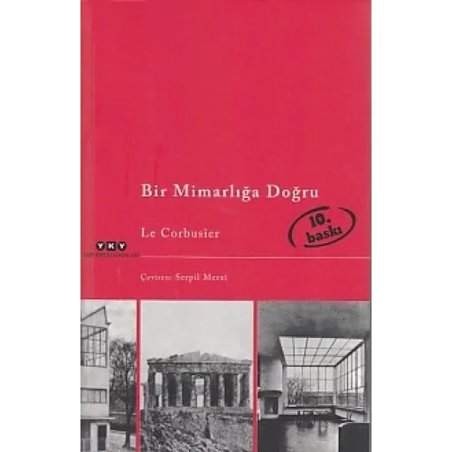 Bir Mimarlığa Doğru