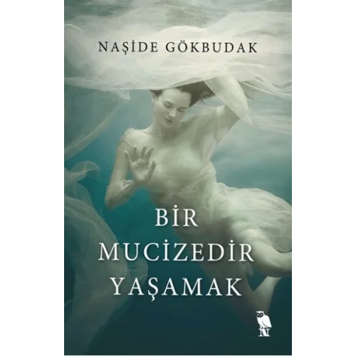 Bir Mucizedir Yaşamak