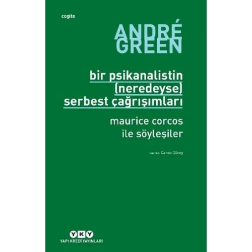 Bir Psikanalistin (Neredeyse) Serbest Çağrışımları