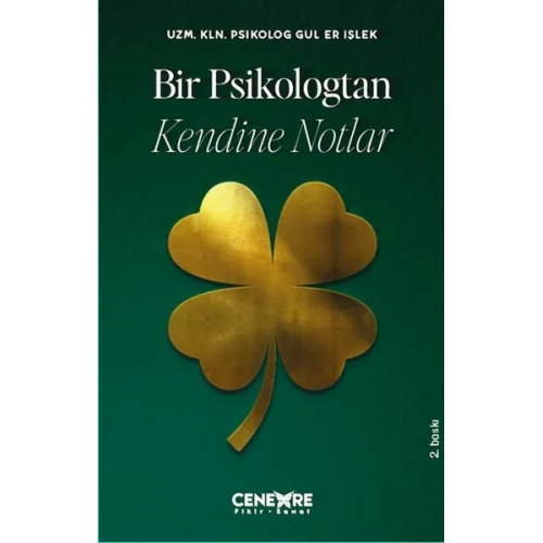 Bir Psikologtan Kendine Notlar