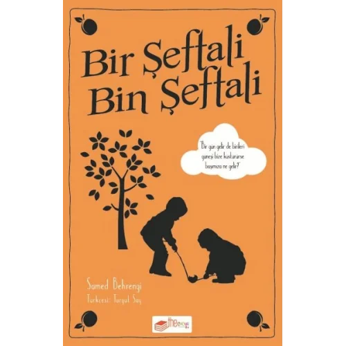 Bir Şeftali Bin Şeftali