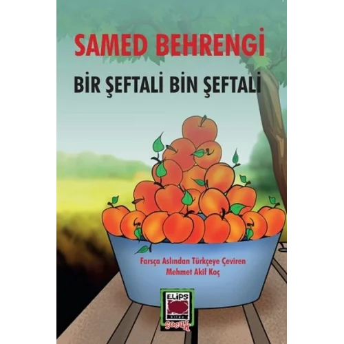 Bir Şeftali Bin şeftali