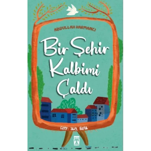 Bir Şehir Kalbimi Çaldı