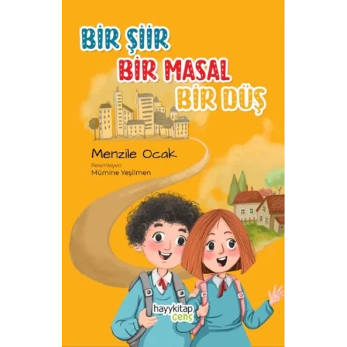 Bir Şiir Bir Masal Bir Düş