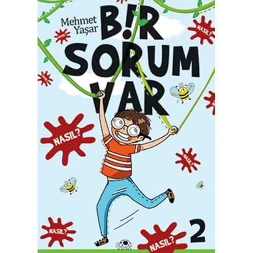 Bir Sorum Var 2 - Nasıl