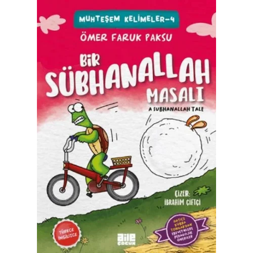 Bir Sübhanallah Masalı