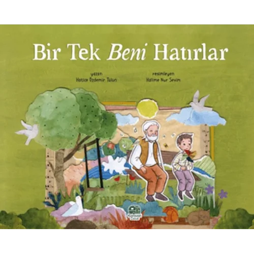 Bir Tek Beni Hatırlar