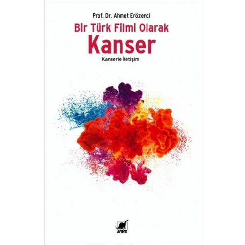 Bir Türk Filmi Olarak Kanser