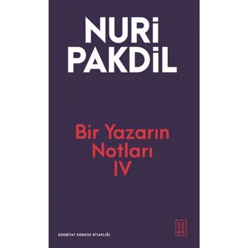 Bir Yazarın Notları IV