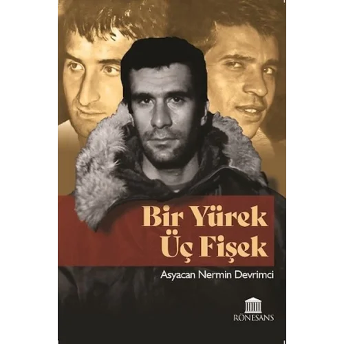 Bir Yürek Üç Fişek