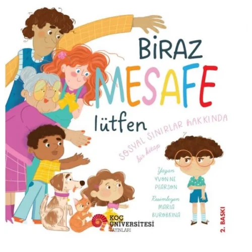 Biraz Mesafe Lütfen Sosyal Sınırlar Hakkında Bir Kitap
