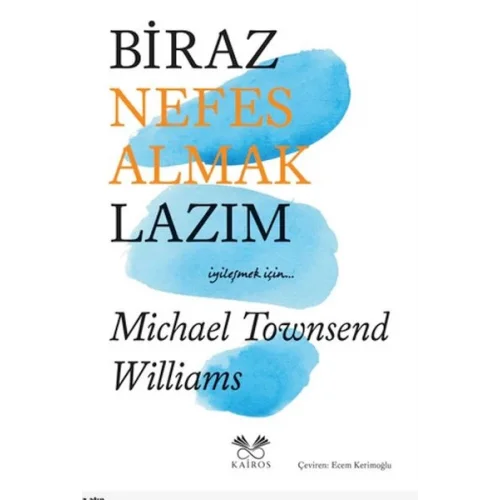 Biraz Nefes Almak Lazım