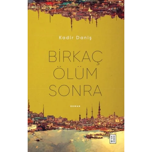 Birkaç Ölüm Sonra