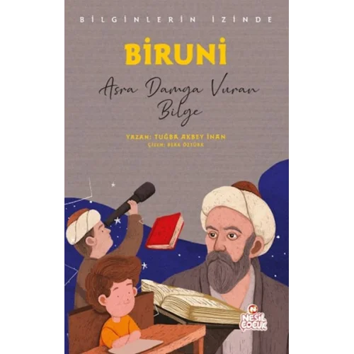 Biruni - Bilginlerin İzinde
