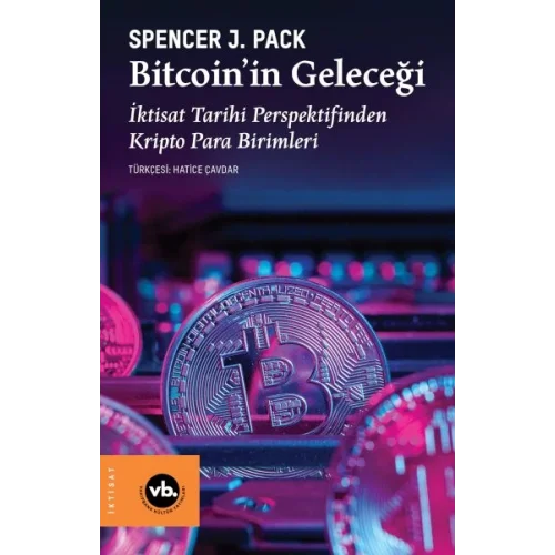 Bitcoin’in Geleceği
