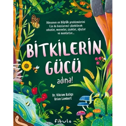 Bitkilerin Gücü Adına