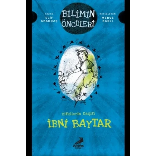 Bitkilerin Kaşifi - İbni Baytar