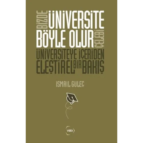 Bizde Üniversite Böyle Olur Çelebi