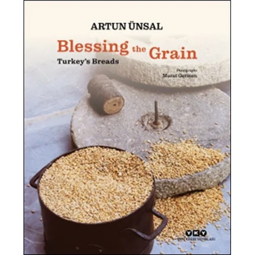 Blessing the Grain - Turkeys Bread
