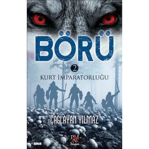 Börü 2-Kurt İmparatorluğu