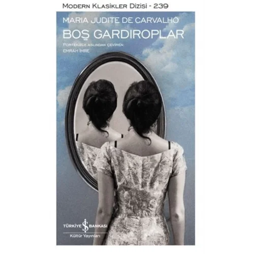 Boş Gardıroplar - Modern Klasikler Dizisi