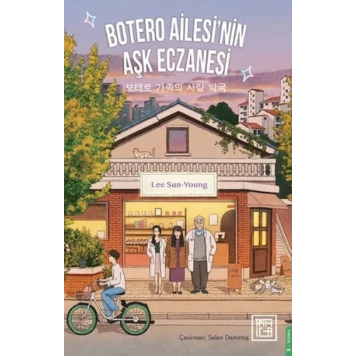 Botero Ailesinin Aşk Eczanesi