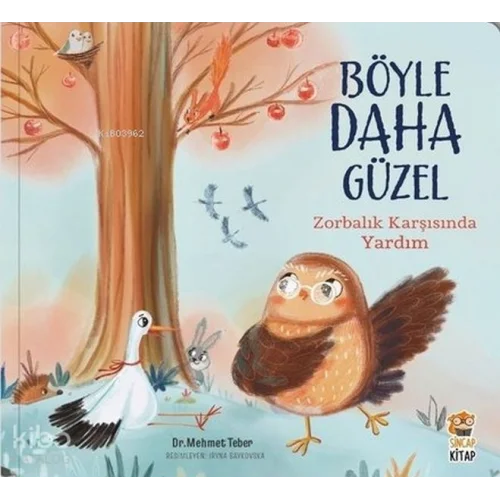 Böyle Daha Güzel;Zorbalık Karşısında Yardım