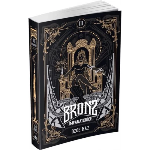 Bronz 3: İmparatoriçe