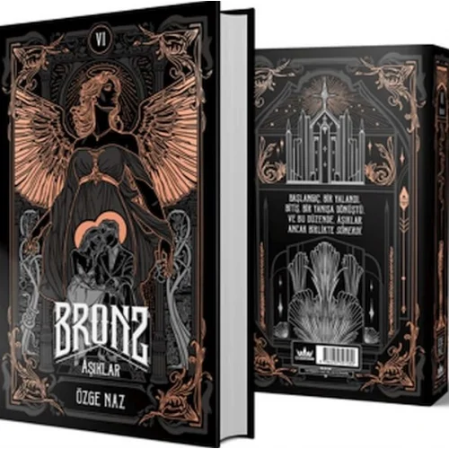 Bronz 6: Aşıklar (Ciltli)