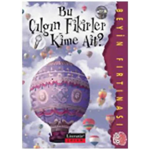 Bu Çılgın Fikirler Kime Ait? / Beyin Fırtınası