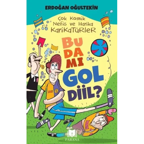 Bu Da Mı Gol Diil?