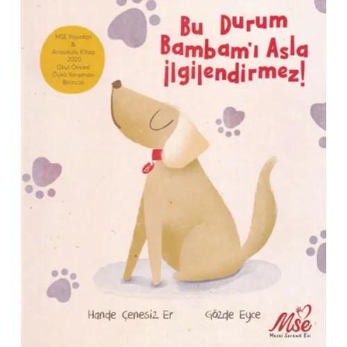 Bu Durum Bambamı Asla İlgilendirmez!