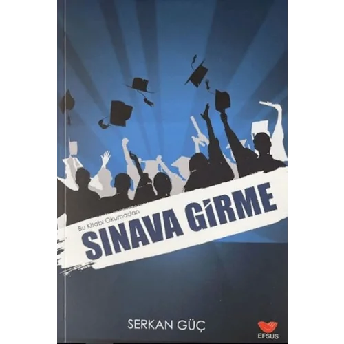 Bu Kitabı Okumadan Sınava Girme