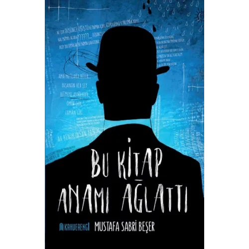Bu Kitap Anamı Ağlattı